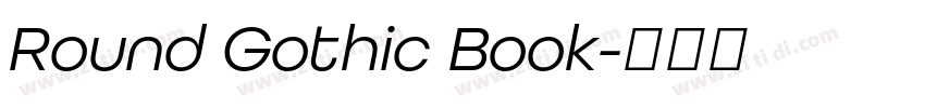 Round Gothic Book字体转换